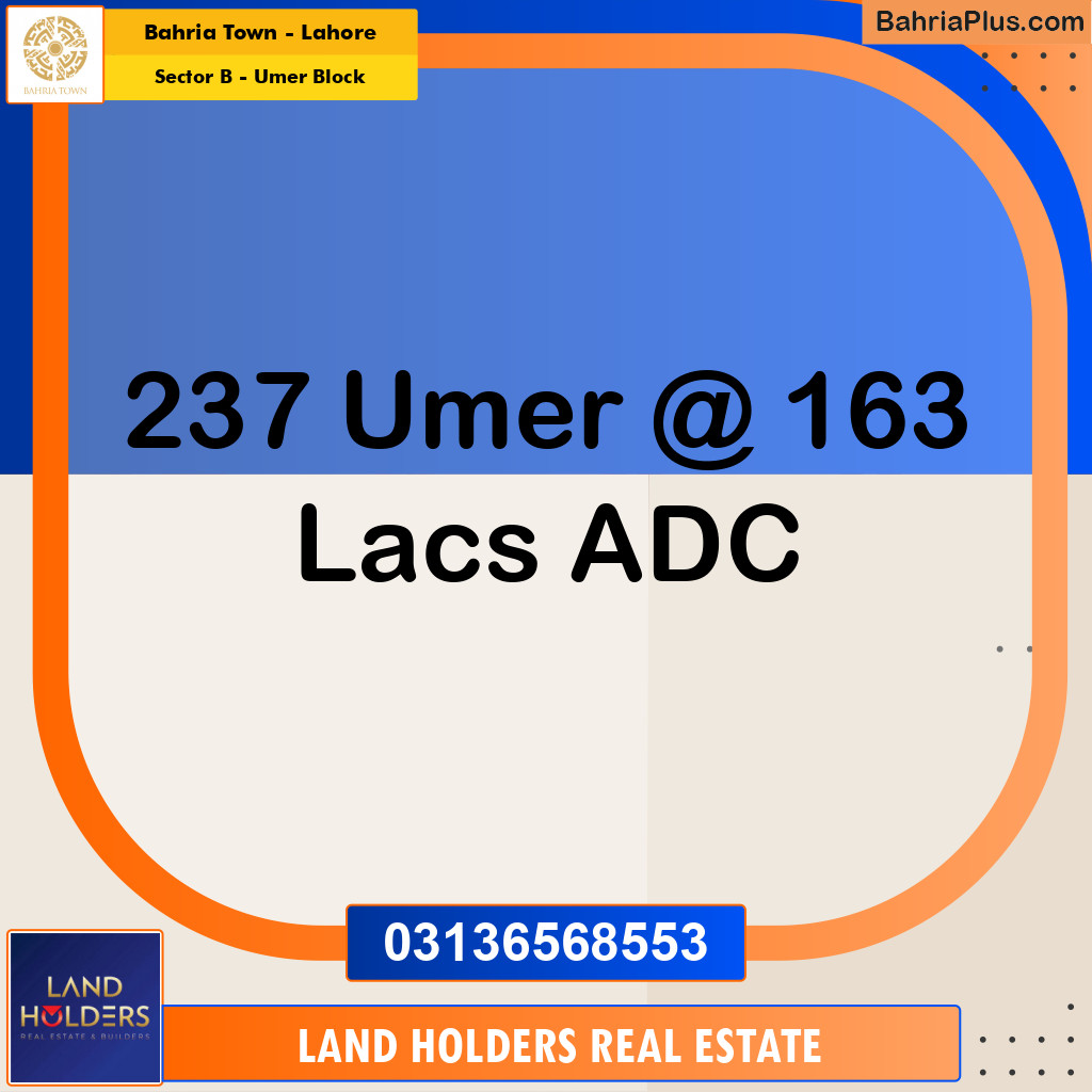 8 Marla Residential Plot for Sale in Sector B - Umer Block - Bahria Town, Lahore - (BP-269705)