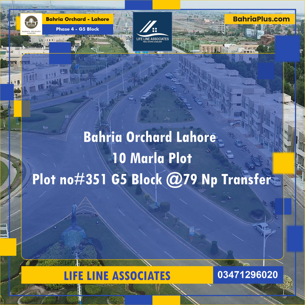 10 Marla Residential Plot for Sale in Phase 4 - G5 Block -  Bahria Orchard, Lahore - (BP-271829)