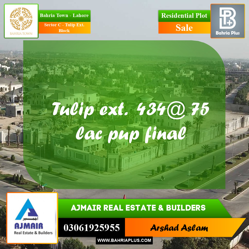 Residential Plot for Sale in Sector C - Tulip Ext. Block -  Bahria Town, Lahore - (BP-274780)