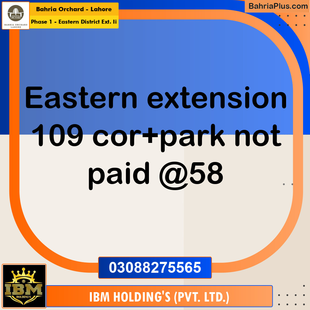 5 Marla Residential Plot for Sale in Phase 1 - Eastern District Ext. II -  Bahria Orchard, Lahore - (BP-276031)
