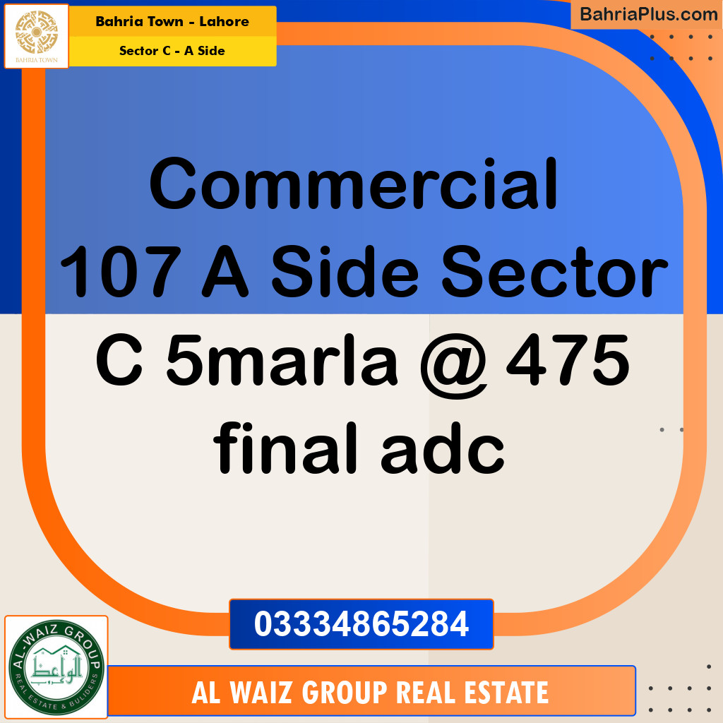 5 Marla Commercial Plot for Sale in Sector C - A Side -  Bahria Town, Lahore - (BP-280740)