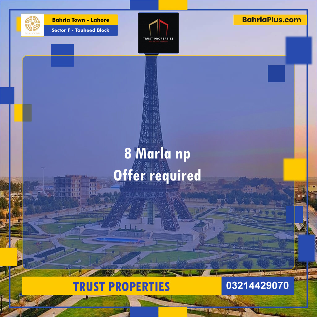 8 Marla Residential Plot for Sale in Sector F - Tauheed Block -  Bahria Town, Lahore - (BP-281164)