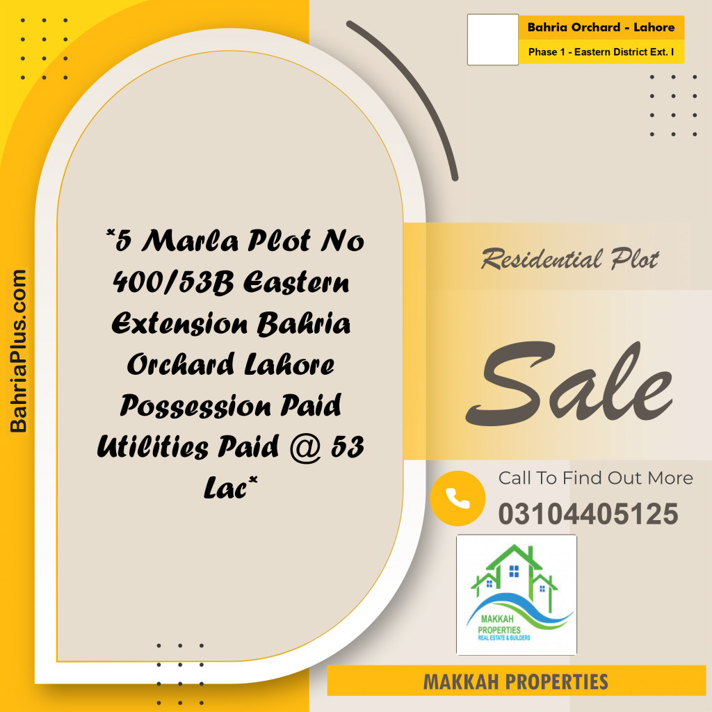 5 Marla Residential Plot for Sale in Phase 1 - Eastern District Ext. I -  Bahria Orchard, Lahore - (BP-282811)