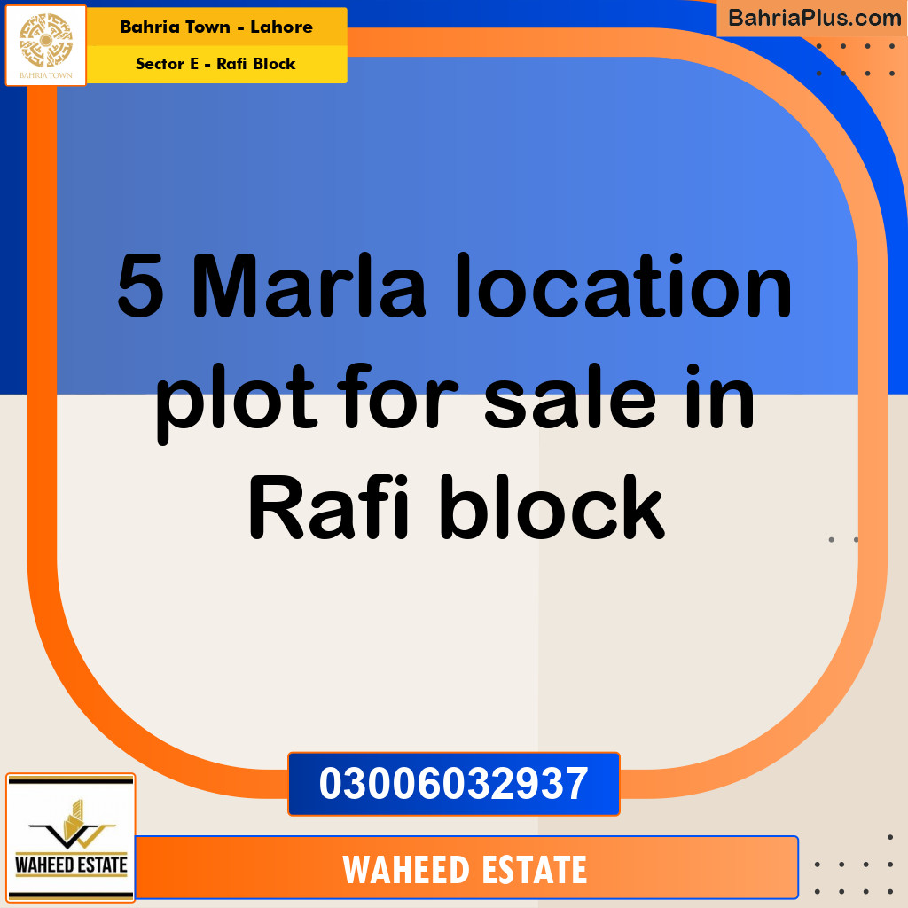 5 Marla Residential Plot for Sale in Sector E - Rafi Block -  Bahria Town, Lahore - (BP-284530)
