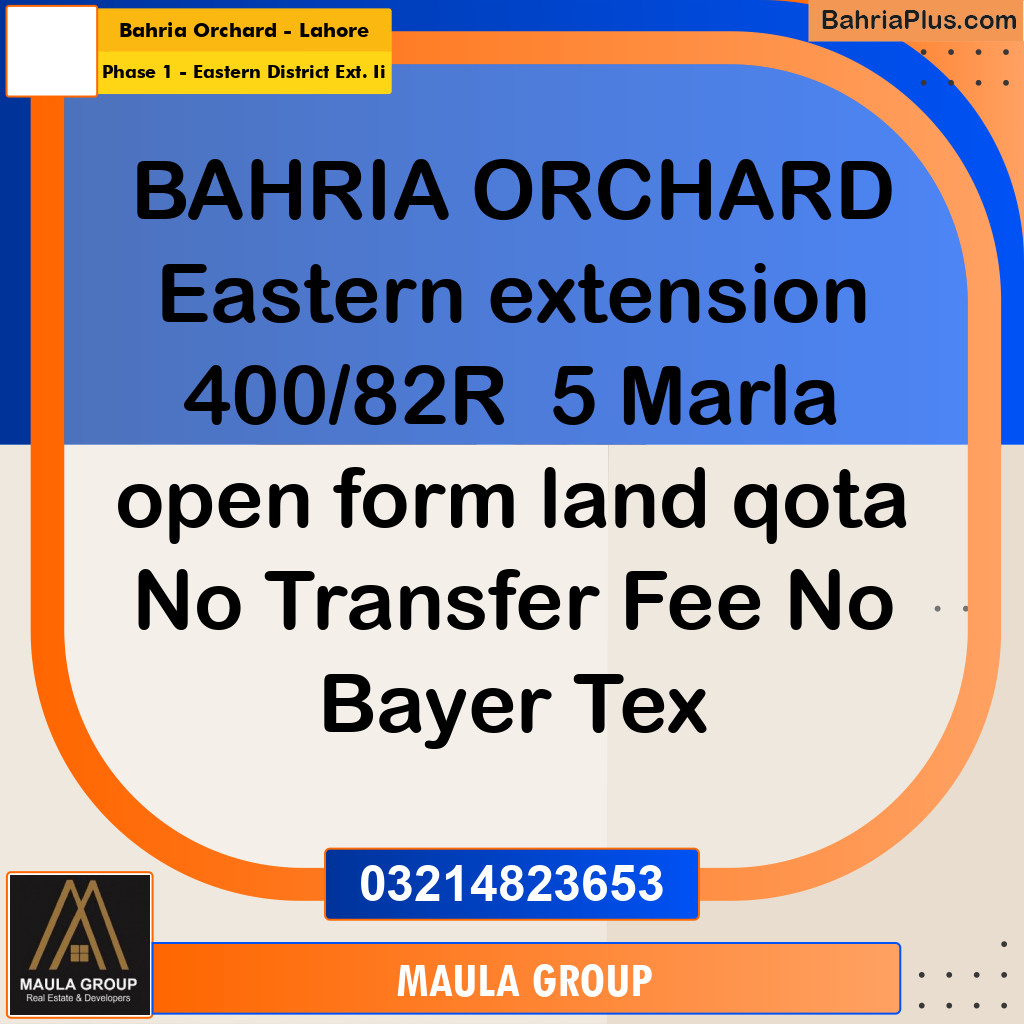 5 Marla Residential Plot for Sale in Phase 1 - Eastern District Ext. II -  Bahria Orchard, Lahore - (BP-289511)