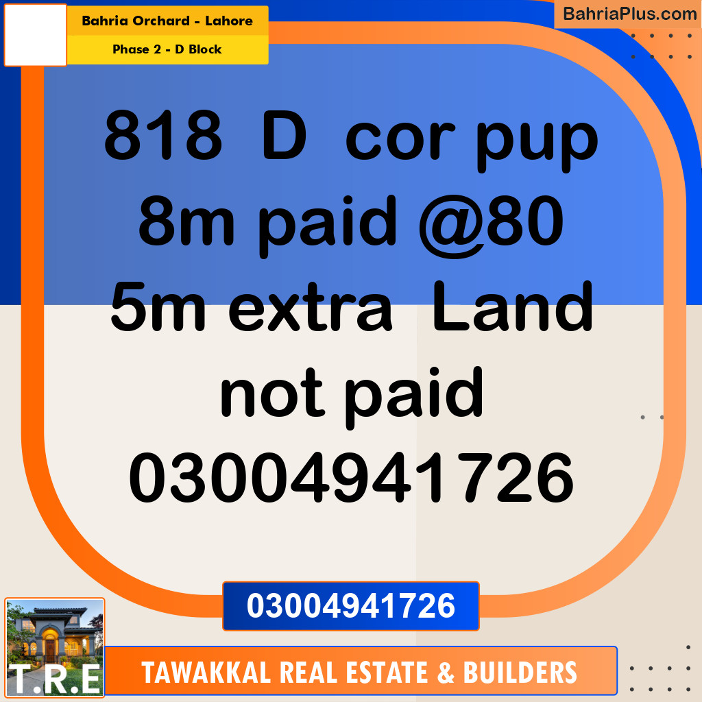 8 Marla Residential Plot for Sale in Phase 2 - D Block -  Bahria Orchard, Lahore - (BP-289996)