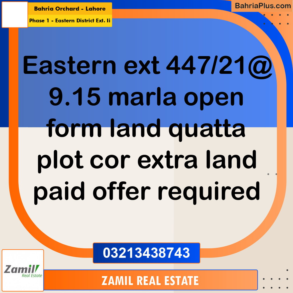 9 Marla Residential Plot for Sale in Phase 1 - Eastern District Ext. II -  Bahria Orchard, Lahore - (BP-290068)