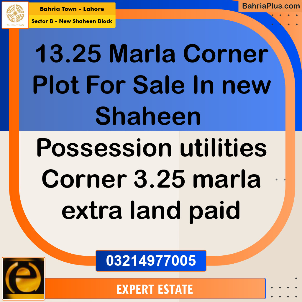 13.25 Marla Residential Plot for Sale in Sector B - New Shaheen Block -  Bahria Town, Lahore - (BP-293520)