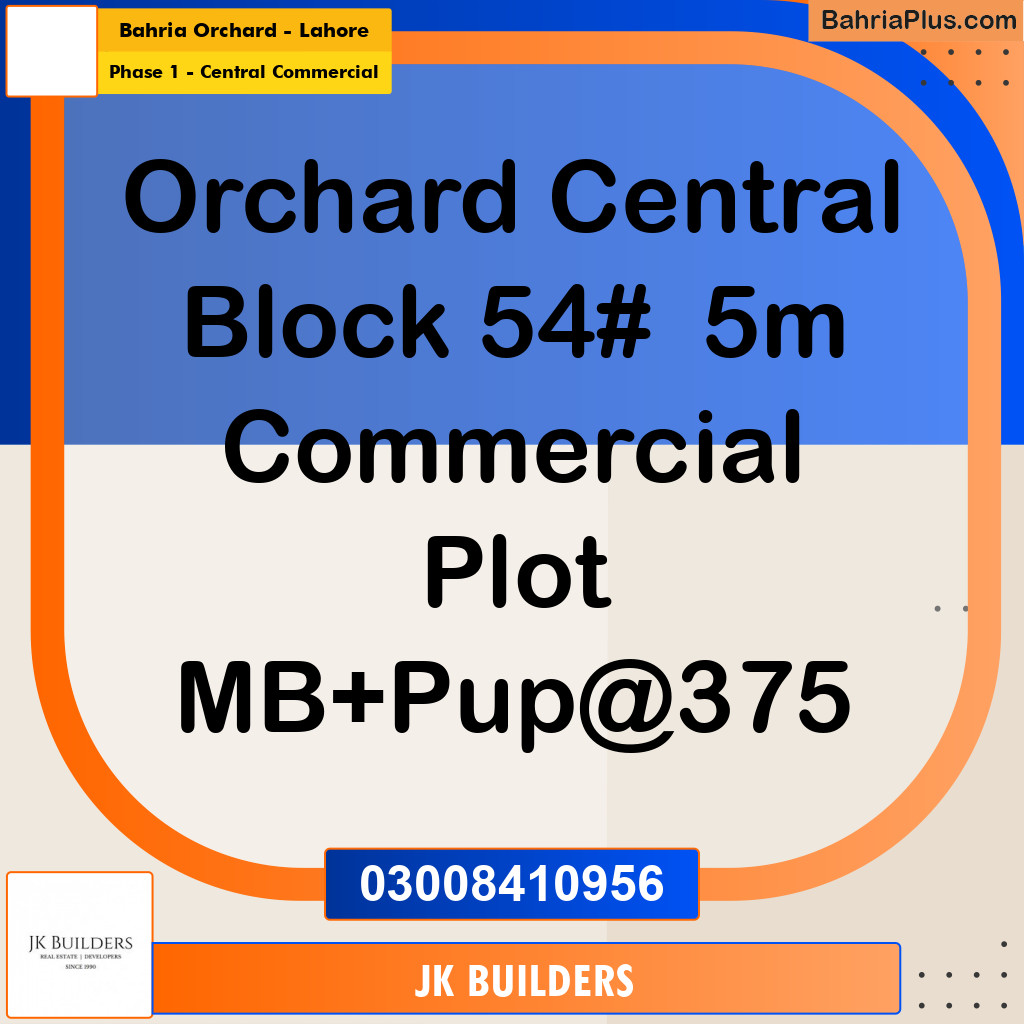 5 Marla Commercial Plot for Sale in Phase 1 - Central Commercial -  Bahria Orchard, Lahore - (BP-297120)