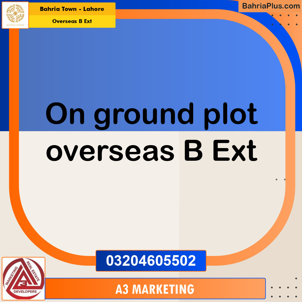 10 Marla Residential Plot for Sale in Overseas B Ext -  Bahria Town, Lahore - (BP-297817)