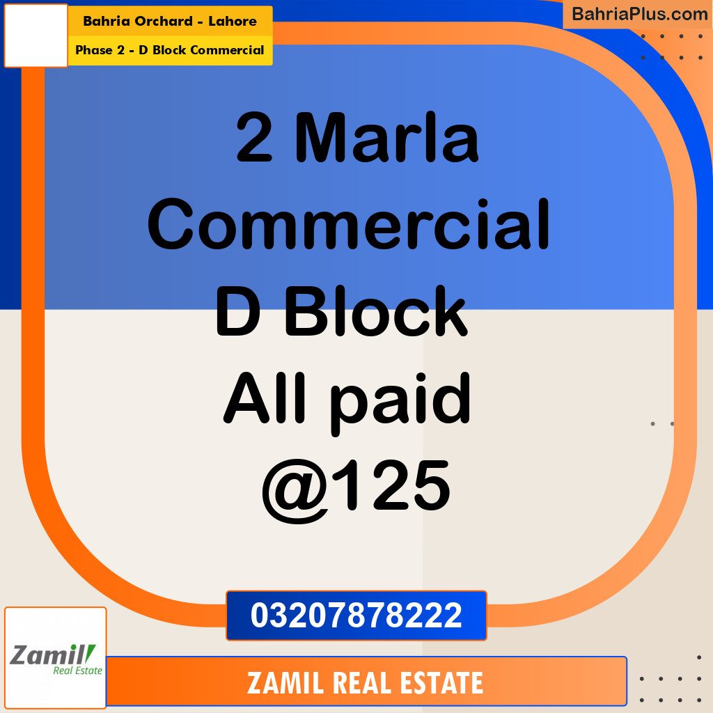 2 Marla Commercial Plot for Sale in Phase 2 - D Block Commercial -  Bahria Orchard, Lahore - (BP-309402)