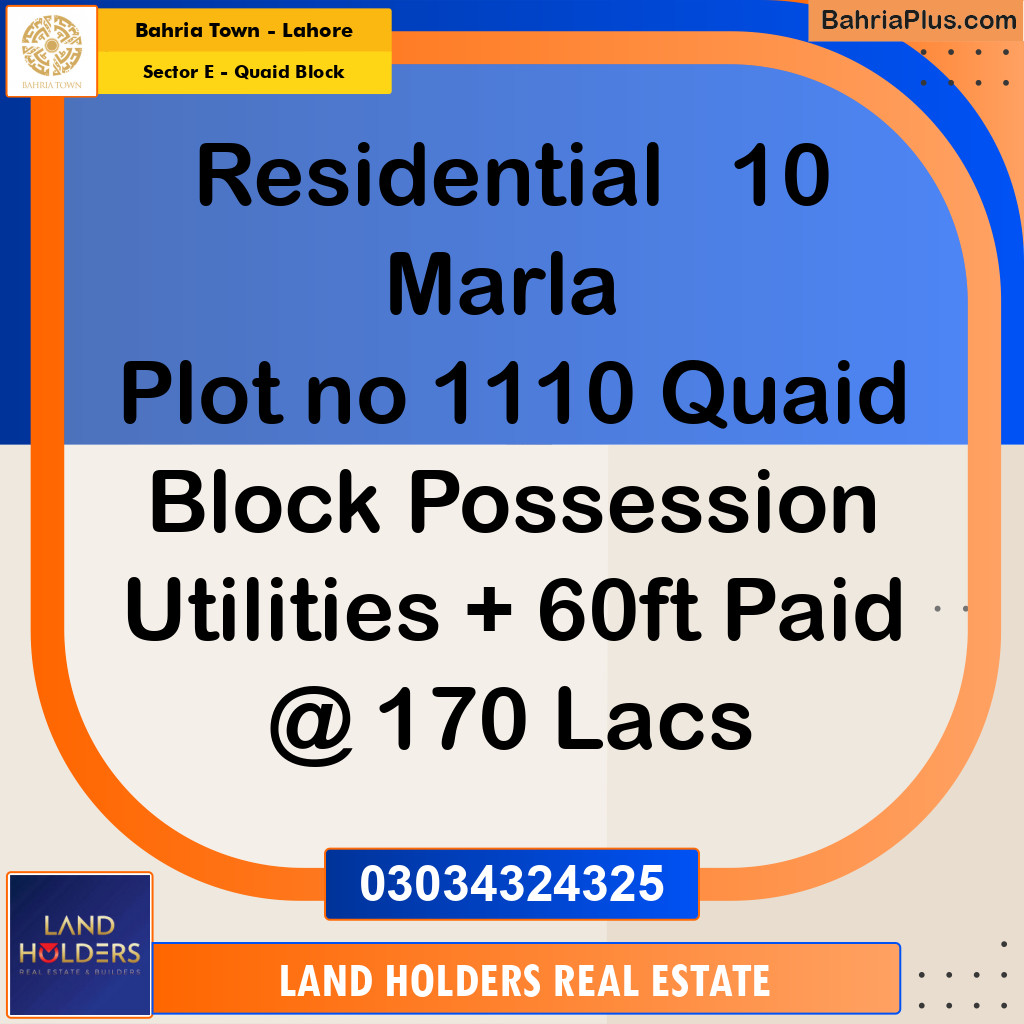 10 Marla Residential Plot for Sale in Sector E - Quaid Block -  Bahria Town, Lahore - (BP-311659)
