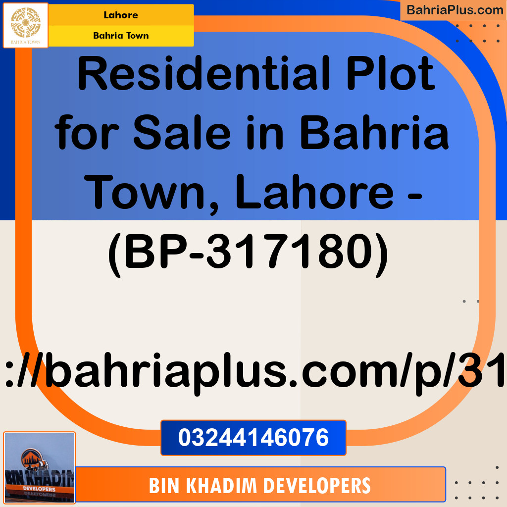 Residential Plot for Sale in Bahria Town, Lahore - (BP-317216)