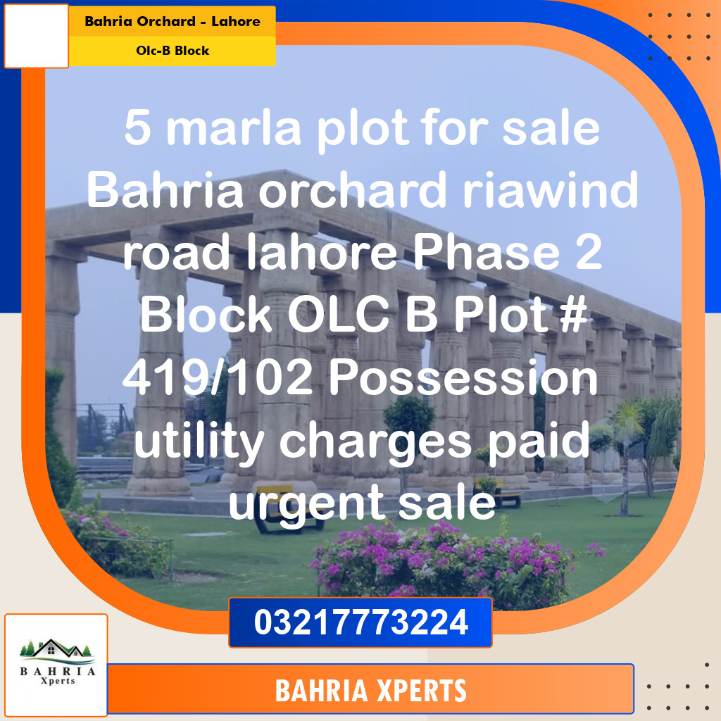 5 Marla Residential Plot for Sale in OLC-B Block -  Bahria Orchard, Lahore - (BP-328788)