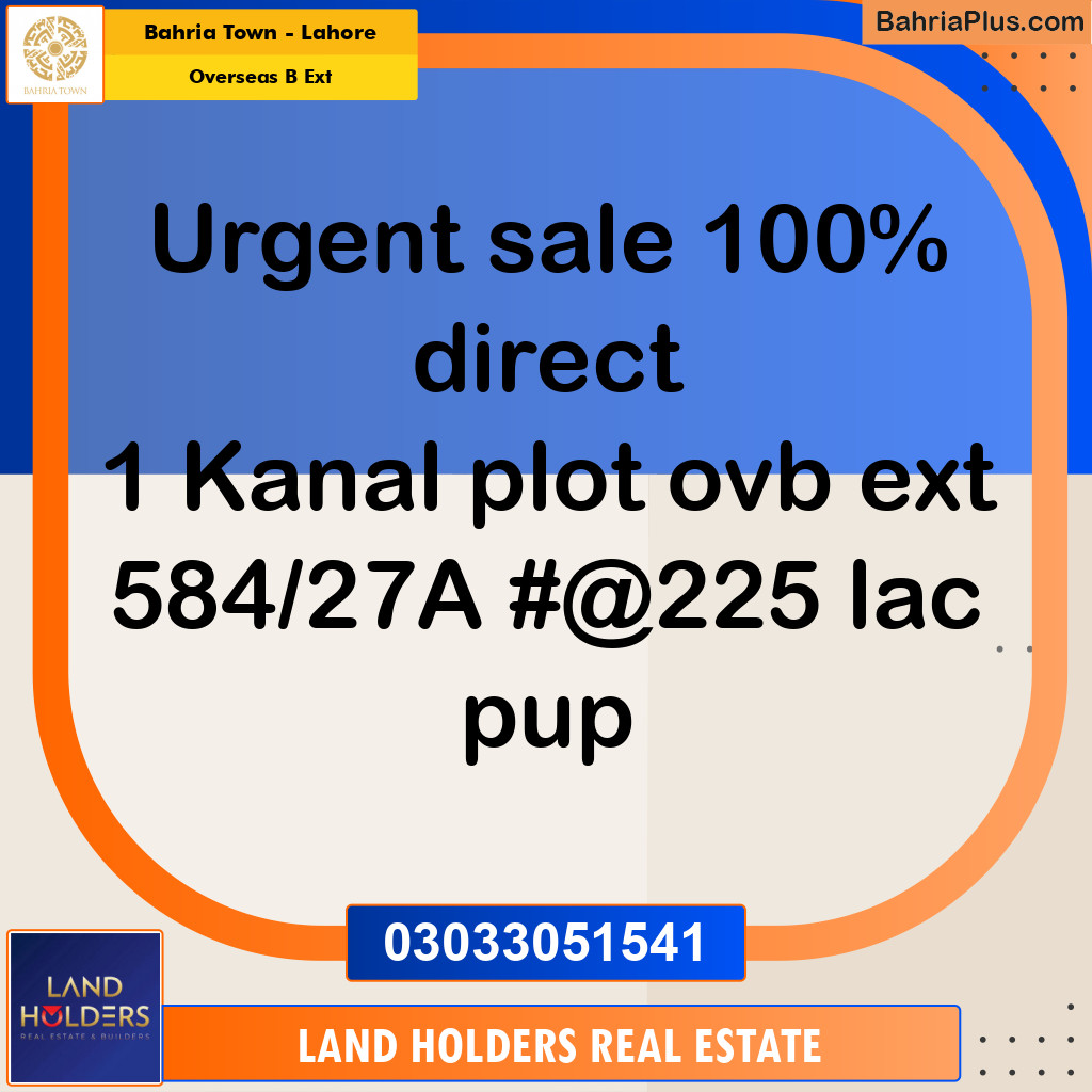 1 Kanal Residential Plot for Sale in Overseas B Ext -  Bahria Town, Lahore - (BP-328982)