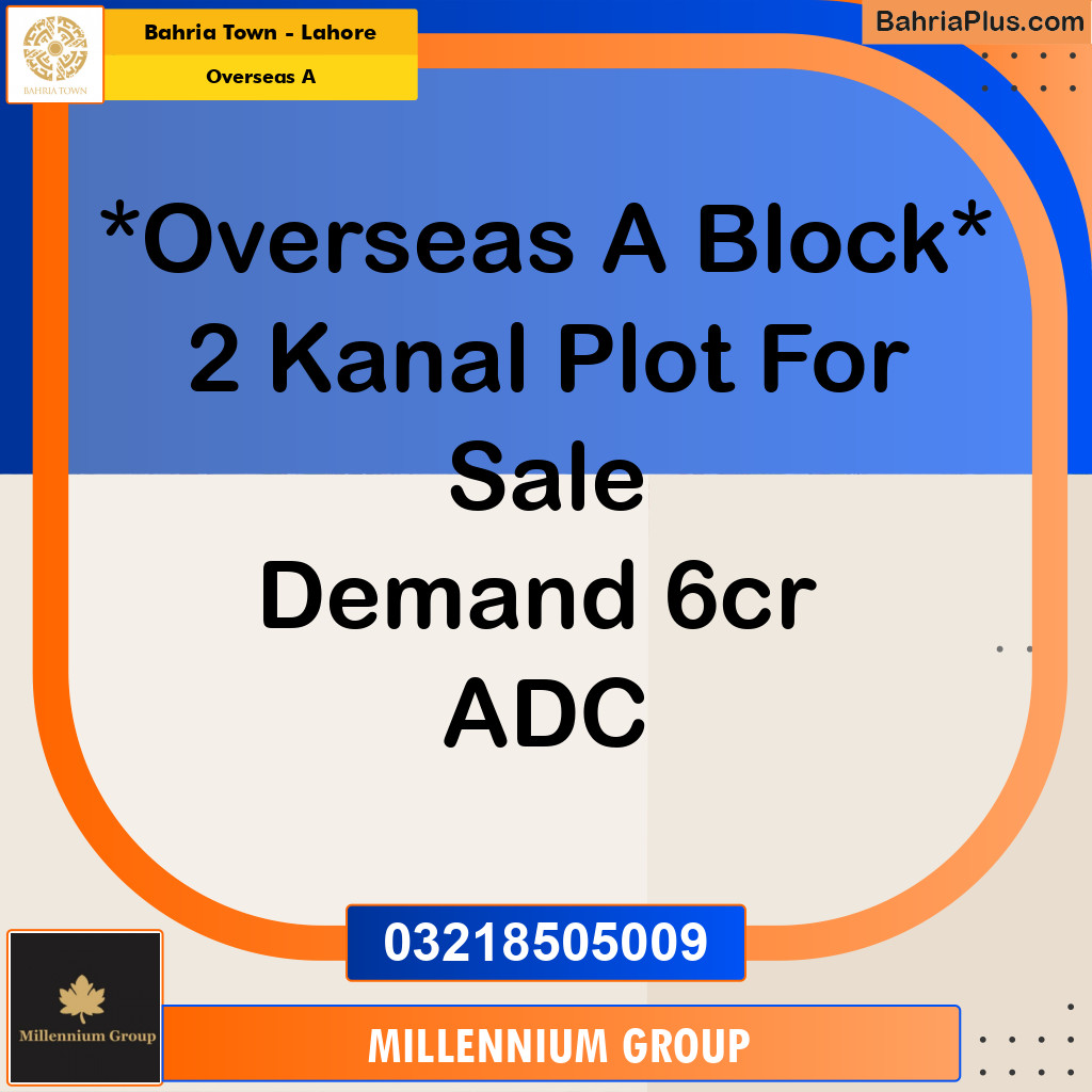 2 Kanal Residential Plot for Sale in Overseas A -  Bahria Town, Lahore - (BP-329039)