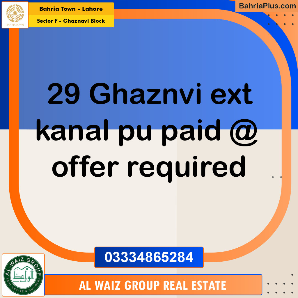 20 Marla Residential Plot for Sale in Sector F - Ghaznavi Block -  Bahria Town, Lahore - (BP-331002)