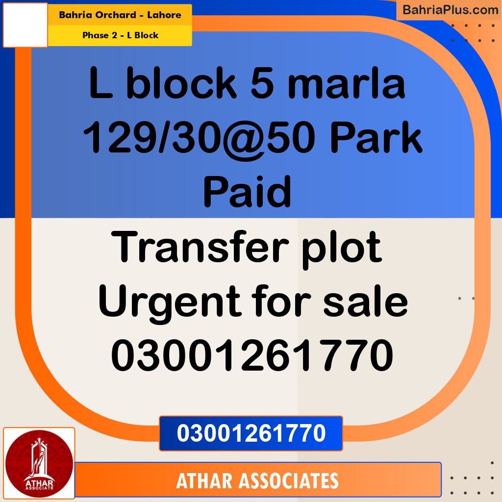 5 Marla Residential Plot for Sale in Phase 2 - L Block -  Bahria Orchard, Lahore - (BP-346862)