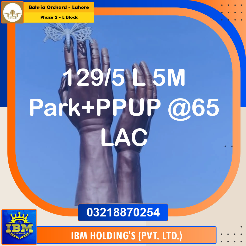 5 Marla Residential Plot for Sale in Phase 2 - L Block -  Bahria Orchard, Lahore - (BP-348089)