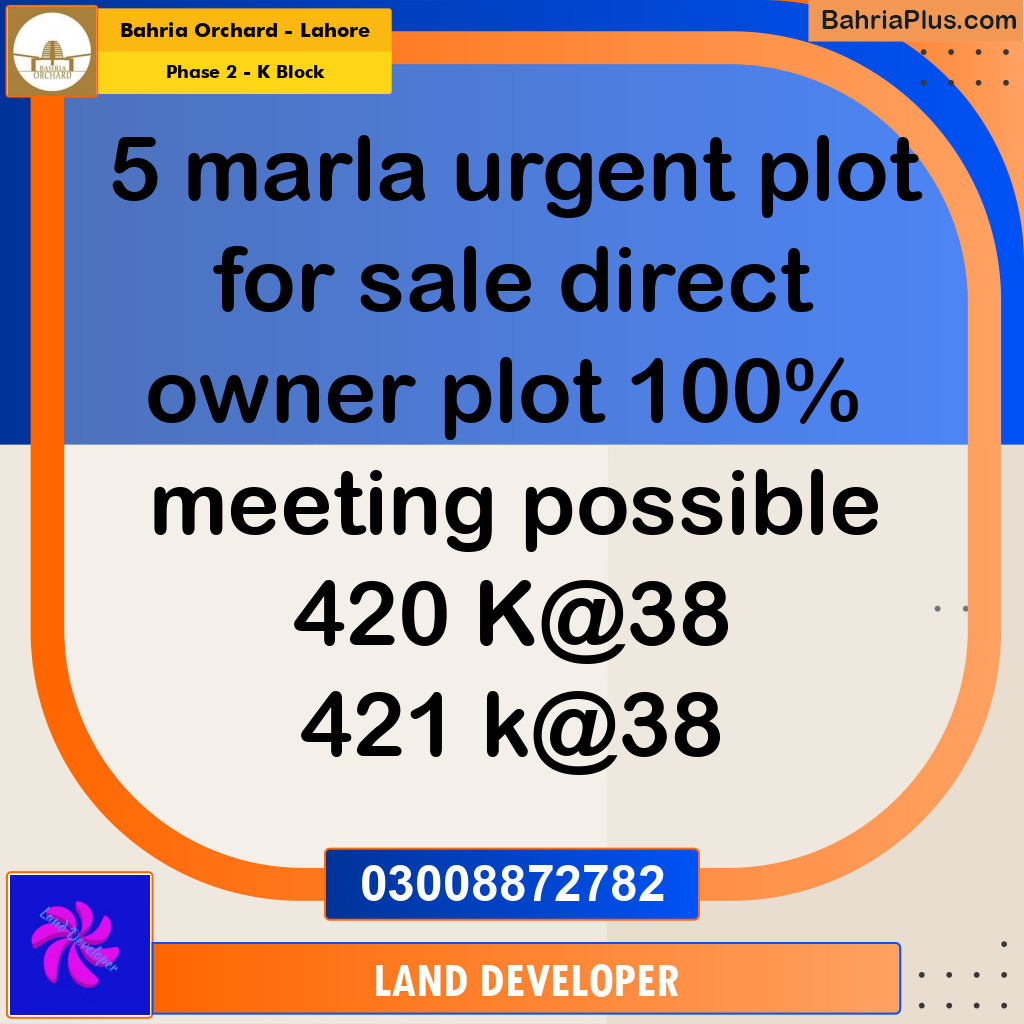 5 Marla Residential Plot for Sale in Phase 2 - K Block -  Bahria Orchard, Lahore - (BP-351219)