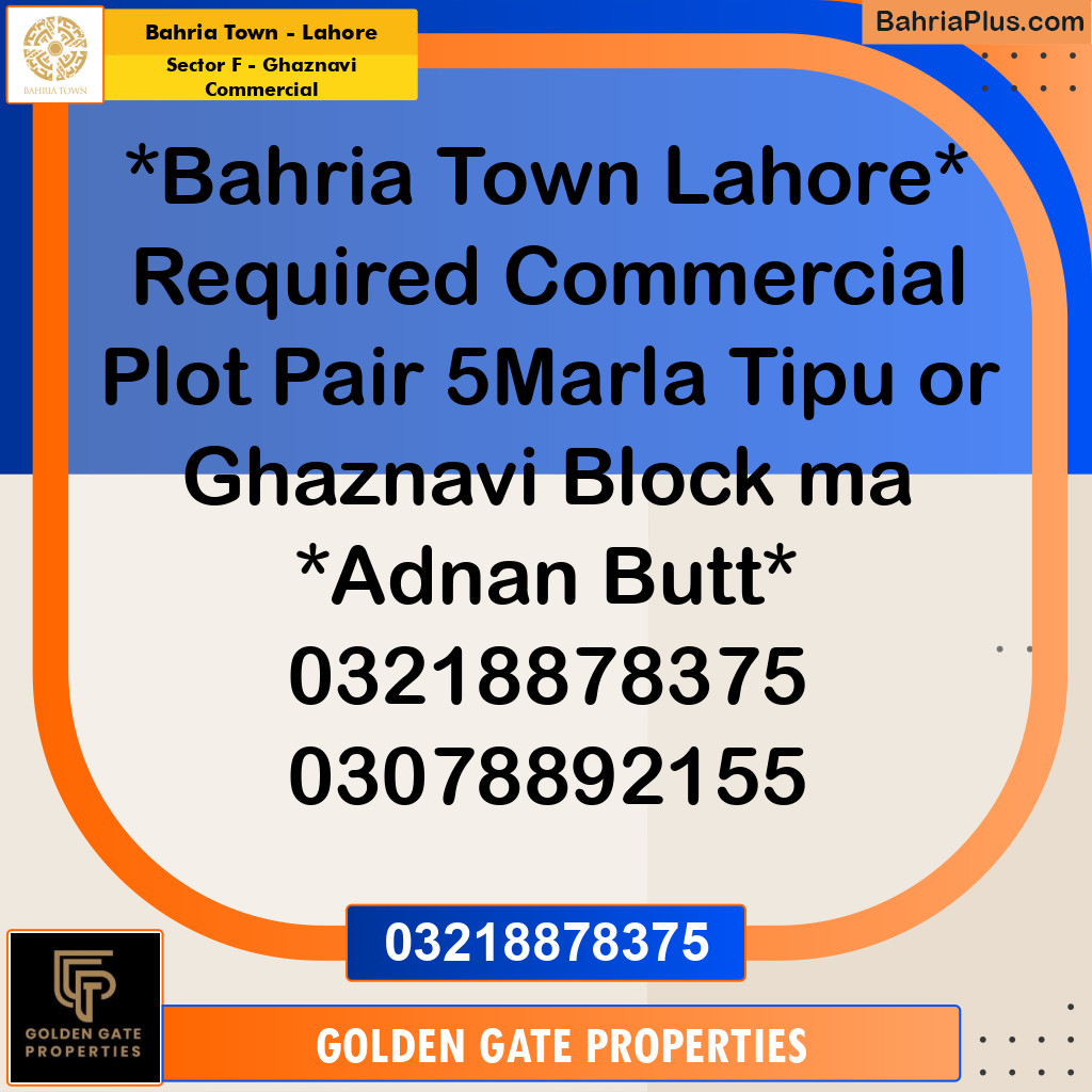 5 Marla Residential Plot for Sale in Sector F - Ghaznavi Commercial -  Bahria Town, Lahore - (BP-354332)