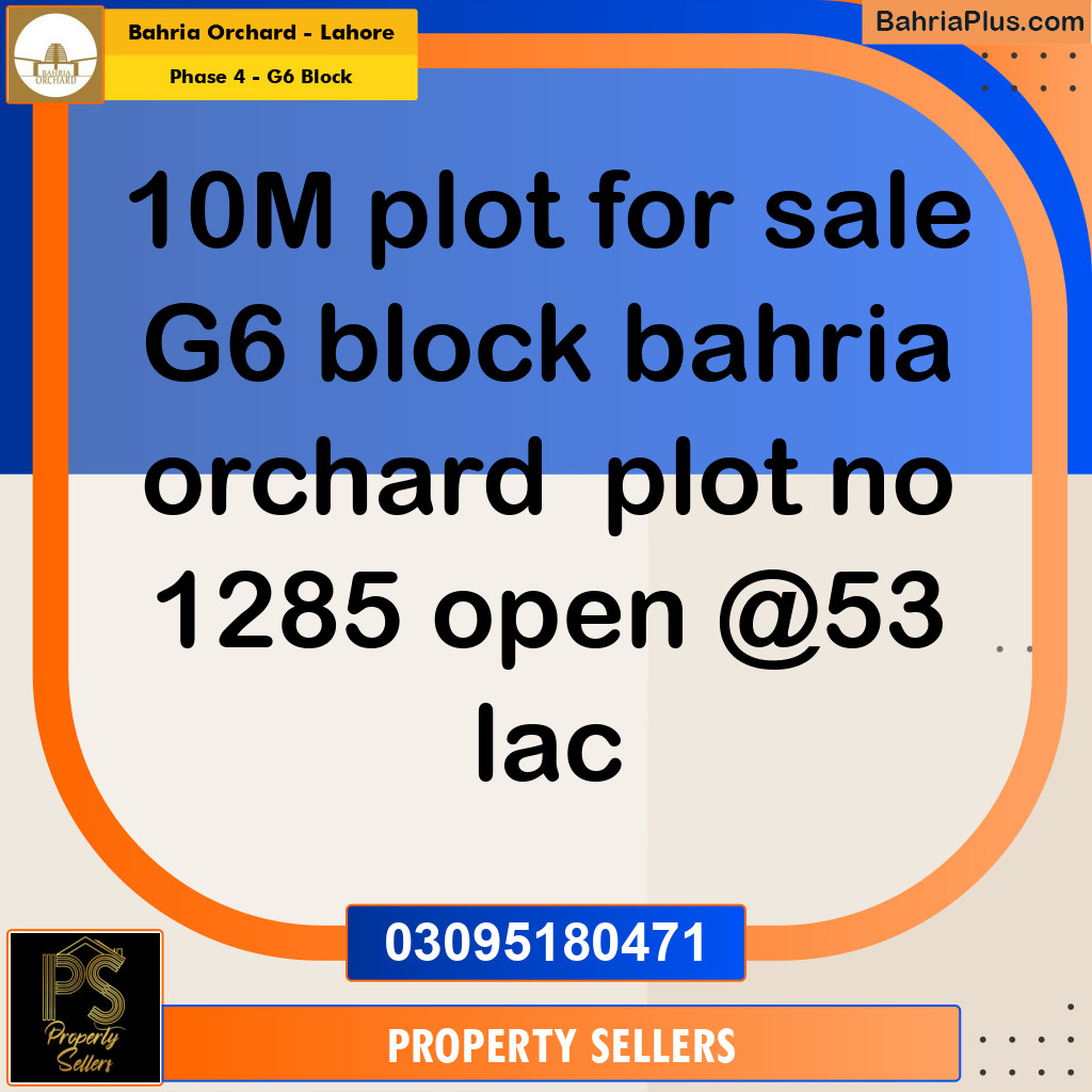 10 Marla Residential Plot for Sale in Phase 4 - G6 Block -  Bahria Orchard, Lahore - (BP-356555)