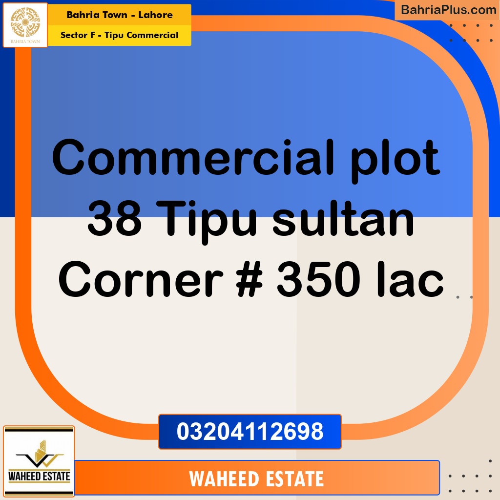 5 Marla Residential Plot for Sale in Sector F - Tipu Commercial -  Bahria Town, Lahore - (BP-360286)