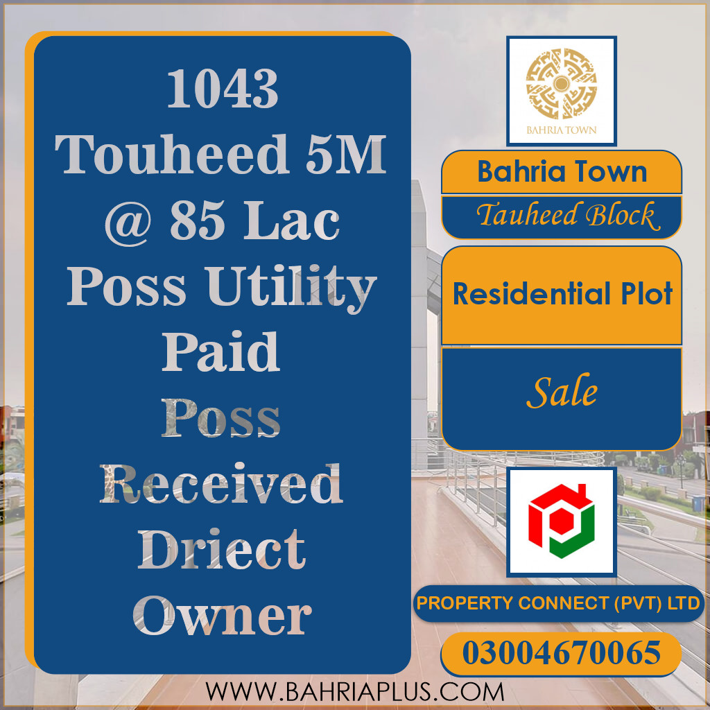5 Marla Residential Plot for Sale in Sector F - Tauheed Block -  Bahria Town, Lahore - (BP-361374)