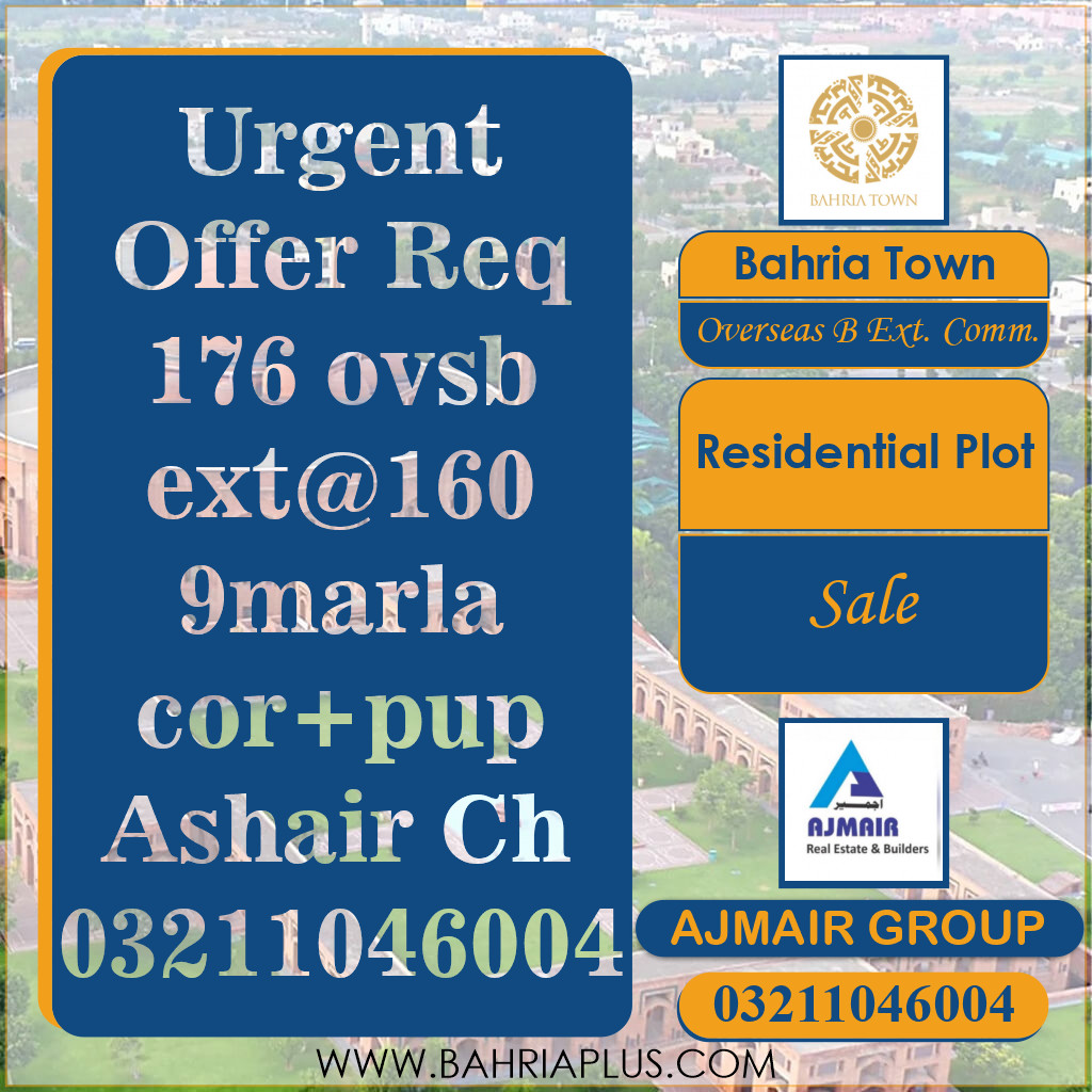 9 Marla Residential Plot for Sale in Overseas B Ext. Commercial -  Bahria Town, Lahore - (BP-368502)