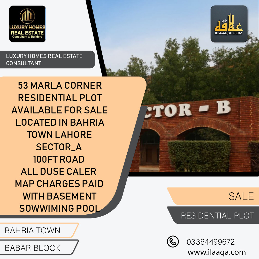 53 Marla Residential Plot for Sale in Sector A - Babar Block - Bahria Town, Lahore - (BP-422620)