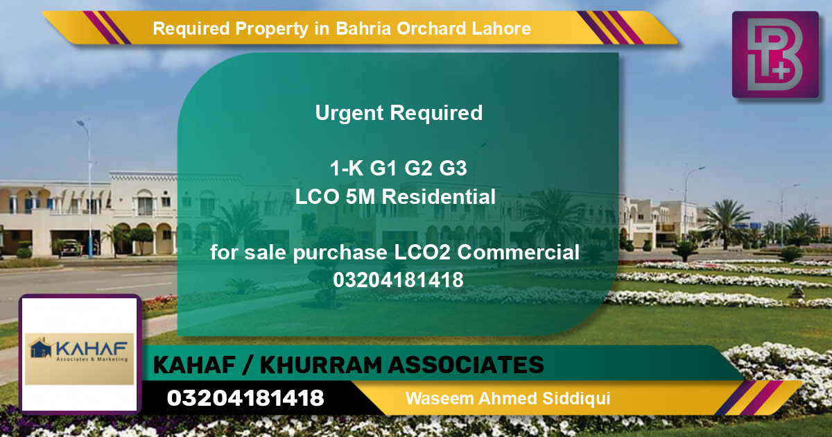 Required Residential Property in Bahria Orchard, Lahore - (BP-54145)