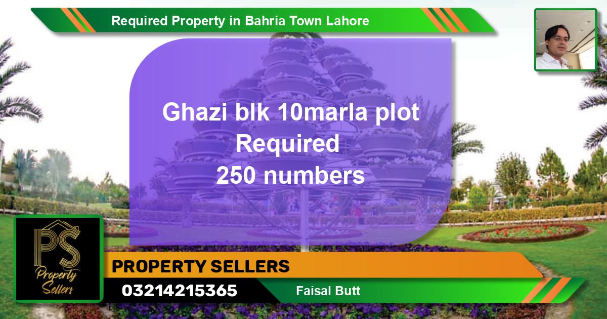 Required Residential Property in Bahria Town, Lahore - (BP-54311)