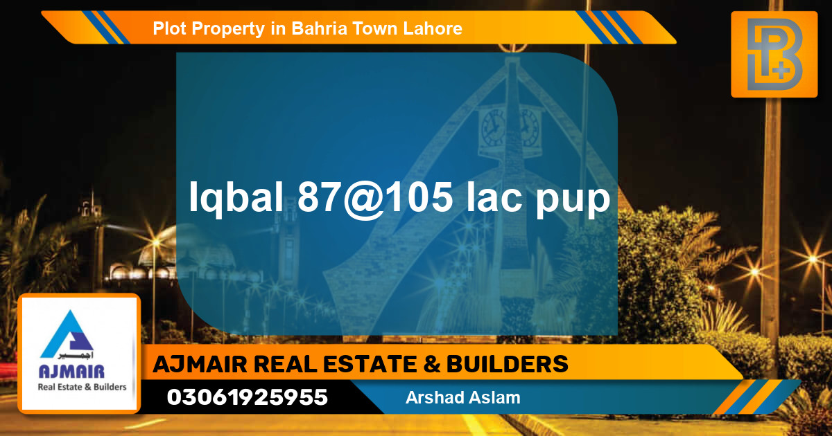 Residential Plot for Sale in Bahria Town, Lahore - (BP-62260)