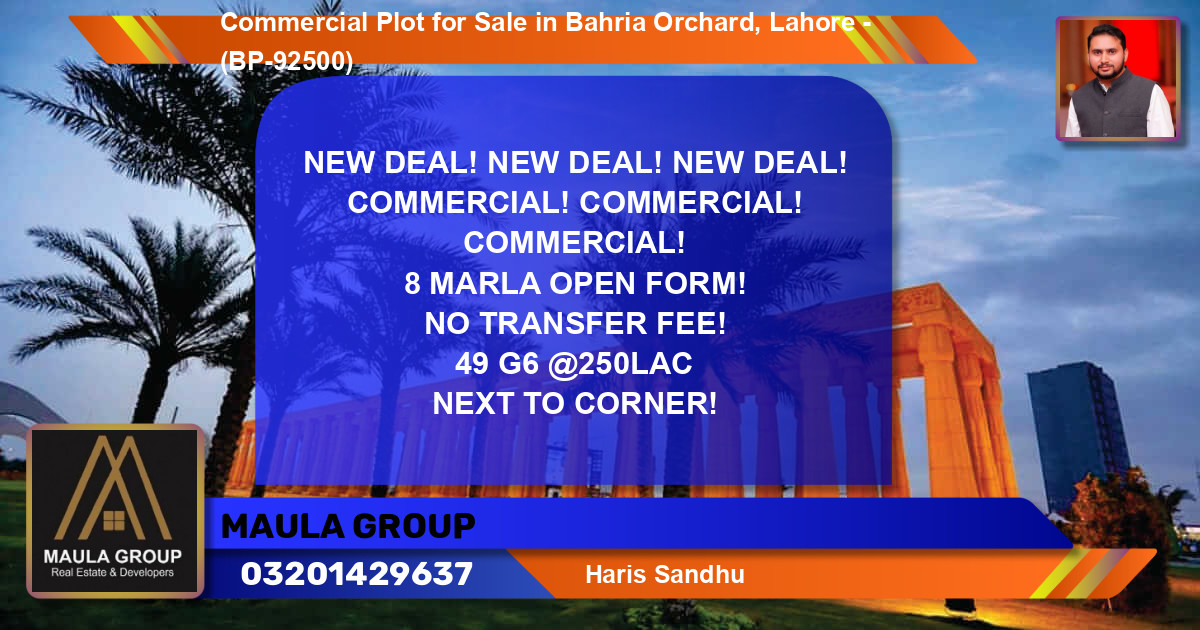 Commercial Plot for Sale in Bahria Orchard, Lahore - (BP-92500)
