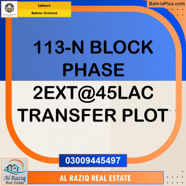 Residential Plot for Sale in Phase 2 - N Block -  Bahria Orchard, Lahore - (BP-149643)