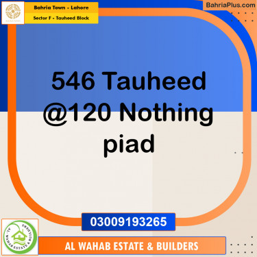 Residential Plot for Sale in Sector F - Tauheed Block -  Bahria Town, Lahore - (BP-154874)