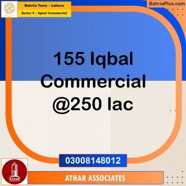 Commercial Plot for Sale in Sector E - Iqbal Commercial -  Bahria Town, Lahore - (BP-156273)