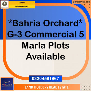Commercial Plot for Sale in Phase 4 - G3 Commercial -  Bahria Orchard, Lahore - (BP-165682)