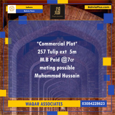 Commercial Plot for Sale in Sector C - Tulip Ext. Block -  Bahria Town, Lahore - (BP-173665)