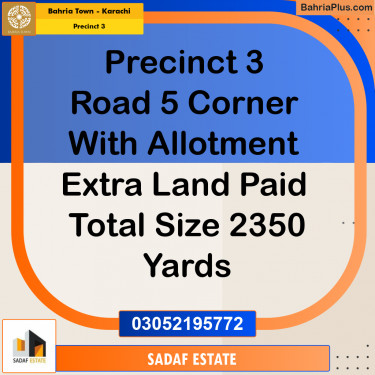 2000 Sq. Yards Residential Plot for Sale in Precinct 3 -  Bahria Town, Karachi - (BP-180874)