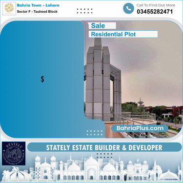 Residential Plot for Sale in Sector F - Tauheed Block -  Bahria Town, Lahore - (BP-180998)