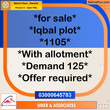 152 Sq. Yards Residential Plot for Sale in Precinct 2 - Iqbal Villa -  Bahria Town, Karachi - (BP-189118)