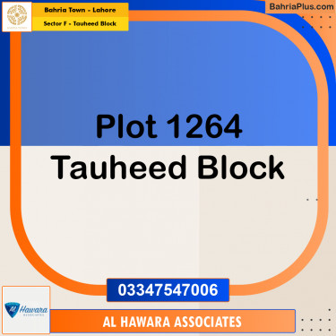 Residential Plot for Sale in Sector F - Tauheed Block -  Bahria Town, Lahore - (BP-189198)