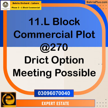 Commercial Plot for Sale in Phase 2 - L Block Commercial -  Bahria Orchard, Lahore - (BP-191307)