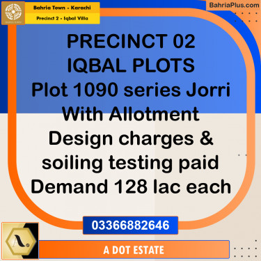 152 Sq. Yards Residential Plot for Sale in Precinct 2 - Iqbal Villa -  Bahria Town, Karachi - (BP-195753)