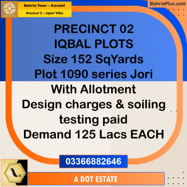 152 Sq. Yards Residential Plot for Sale in Precinct 2 - Iqbal Villa -  Bahria Town, Karachi - (BP-199683)