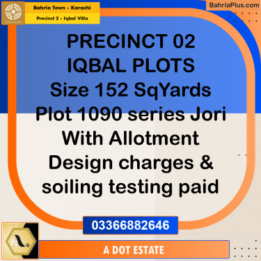 152 Sq. Yards Residential Plot for Sale in Precinct 2 - Iqbal Villa -  Bahria Town, Karachi - (BP-201870)