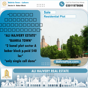 2 Kanal Residential Plot for Sale in Sector A - Babar Block -  Bahria Town, Lahore - (BP-201950)