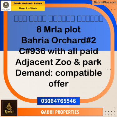 8 Marla Residential Plot for Sale in Phase 2 - C Block -  Bahria Orchard, Lahore - (BP-206757)