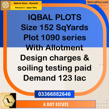 152 Sq. Yards Residential Plot for Sale in Precinct 2 - Iqbal Villa -  Bahria Town, Karachi - (BP-206885)